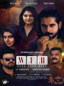 Work From Home (2023) 1080p Malayalam TRUE WEB-DL - AVC - AAC - 2.5GB