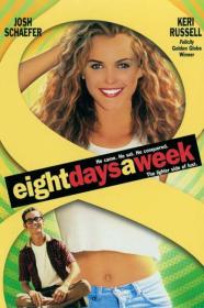Eight Days A Week 1997 1080p AMZN WEBRip 1400MB DD 5.1 x264-GalaxyRG[TGx]