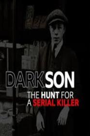 Dark Son The Hunt For A Serial Killer (2019) [720p] [WEBRip] [YTS]