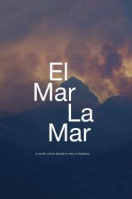 El Mar La Mar (2017) [720p] [BluRay] [YTS]
