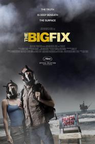 The Big Fix (2012) [1080p] [WEBRip] [YTS]