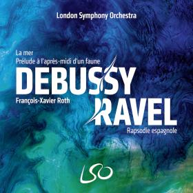 Debussy - La mer, Prelude a l'apres-midi d'un faune, Ravel - Rapsodie espagnole - LSO, Roth (2020) [24-96]