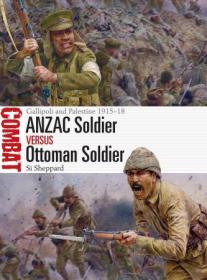 [ TutGator com ] ANZAC Soldier vs Ottoman Soldier - Gallipoli and Palestine 1915-18 (Combat)