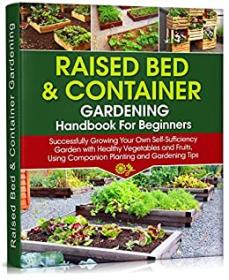 [ TutGator com ] Raised Bed & Container Gardening Handbook For Beginners