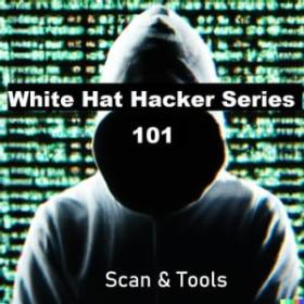White Hacker - Skills 101
