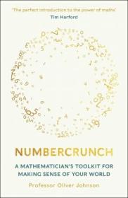 [ CoursePig com ] Numbercrunch - A Mathematician's Toolkit for Making Sense of Your World