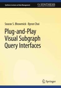 [ CoursePig com ] Plug-and-Play Visual Subgraph Query Interfaces