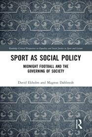 [ TutGator com ] Sport as Social Policy - Midnight Football and the Governing of Society
