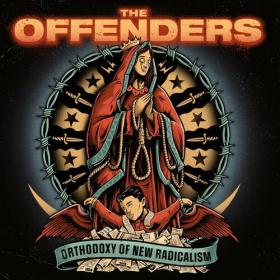 The Offenders - Orthodoxy Of New Radicalism (2023) Mp3 320kbps [PMEDIA] ⭐️