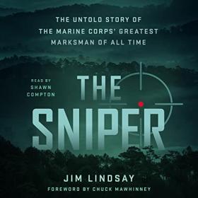 Jim Lindsay - 2023 - The Sniper (Biography)