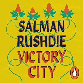 Salman Rushdie - 2023 - Victory City (Fantasy)
