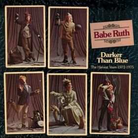 Babe Ruth - Darker Than Blue (The Harvest Years 1972-1975) (2022)⭐FLAC
