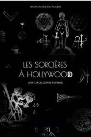 The Witches Of Hollywood (2020) [1080p] [WEBRip] [YTS]