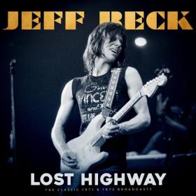 Jeff Beck - Lost Highway (Live) (2023) FLAC [PMEDIA] ⭐️