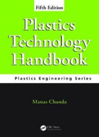 Plastics Technology Handbook, Fifth Edition ( PDFDrive )