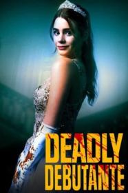 Deadly Debutantes A Night To Die For (2021) [1080p] [WEBRip] [YTS]