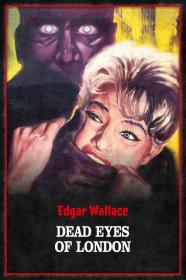 Dead Eyes Of London (1961) [GERMAN] [720p] [BluRay] [YTS]