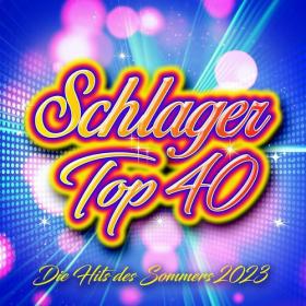 Various Artists - Schlager Top 40 - Die Hits des Sommers 2023 (2023) Mp3 320kbps [PMEDIA] ⭐️