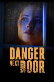 The Danger Next Door (2021) [720p] [WEBRip] [YTS]
