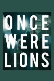 Once Were Lions (2020) [720p] [WEBRip] [YTS]