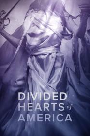 Divided Hearts Of America (2020) [1080p] [WEBRip] [YTS]