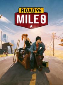 Road 96 Mile 0 [DODI Repack]