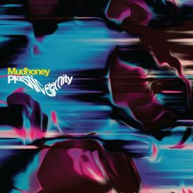 Mudhoney - Plastic Eternity (2023) Mp3 320kbps [PMEDIA] ⭐️