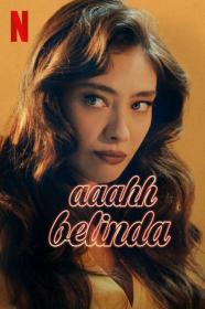 Oh Belinda (2023) [TURKISH] [1080p] [WEBRip] [5.1] [YTS]