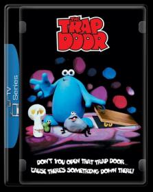 The Trap Door [1984-1986] Complete Series DVDRip x264 AC3 (UKBandit)