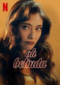 Oh Belinda 2023 WEB-DL 1080p X264