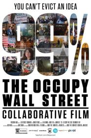 99 The Occupy Wall Street Collaborative Film (2013) [1080p] [WEBRip] [5.1] [YTS]