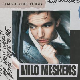 Milo Meskens - Quarter Life Crisis (2023) [24Bit-44.1kHz]  FLAC [PMEDIA] ⭐️