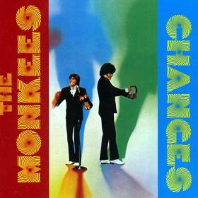 The Monkees - Changes (1970 Pop Rock) [Flac 16-44]