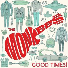 The Monkees - Good Times! (Digital Ed ) (2016 Pop Rock) [Flac 16-44]