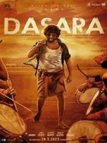 Dasara (2023) Telugu DVDScr x264 AAC 250MB