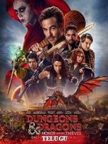 Dungeons & Dragons Honor Among Thieves (2023) 1080p Telugu DVDSCr - x264 - AAC 2