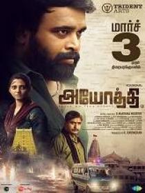 Ayothi (2023) Tamil HQ HDRip - x264 - AAC - 700MB