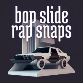 Various Artists - Bop Slide Rap Snaps (2023) Mp3 320kbps [PMEDIA] ⭐️
