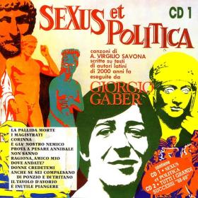 Giorgio Gaber - Sexus Et Politica Piu Tutti I Grandi Successi [2CD] (1970-2003 Pop) [Flac 16-44]