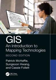 GIS - An Introduction to Mapping Technologies, Second Edition