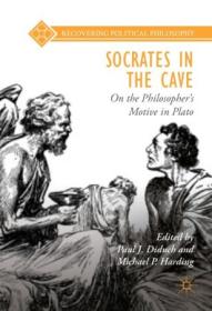 Socrates in the Cave - On the Philosopher's Motive in Plato