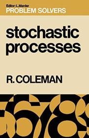 Stochastic Processes by Rodney Coleman