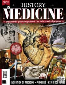 All About History - History of Medicine, 7th Edition, 2023