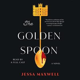 Jessa Maxwell - 2023 - The Golden Spoon (Thriller)
