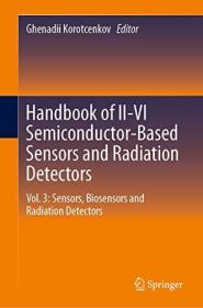 [ TutGator com ] Handbook of II-VI Semiconductor-Based Sensors and Radiation Detectors - Vol  3