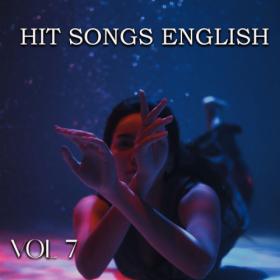 Various Artists - HIT SONGS ENGLISH VOL 7 (2023) Mp3 320kbps [PMEDIA] ⭐️