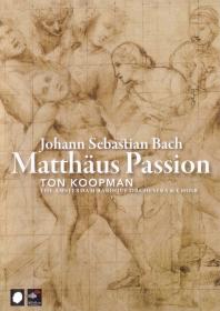 Bach Matthaus Passion Ton Koopman The Amsterdam Baroque Orchestra 1o3 x264 AC3 MVGroup Forum