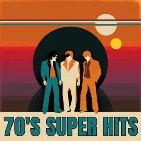 Various Artists - 70's Super Hits (2023) FLAC [PMEDIA] ⭐️