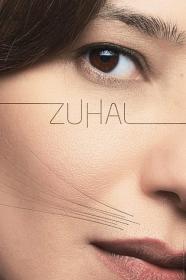 Zuhal (2021) [WEB-DL] [1080p] [WEBRip] [YTS]