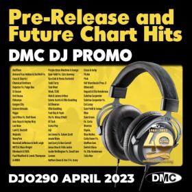 Various Artists - DMC DJ Promo 290 (2023) Mp3 320kbps [PMEDIA] ⭐️